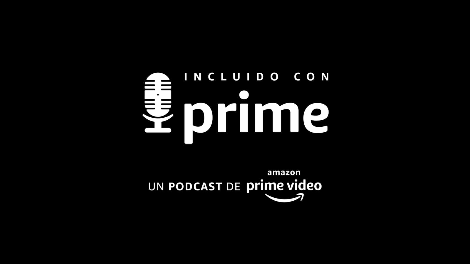 Logo del podcast Incluido con Prime de Prime Video en versión en blanco sobre fondo